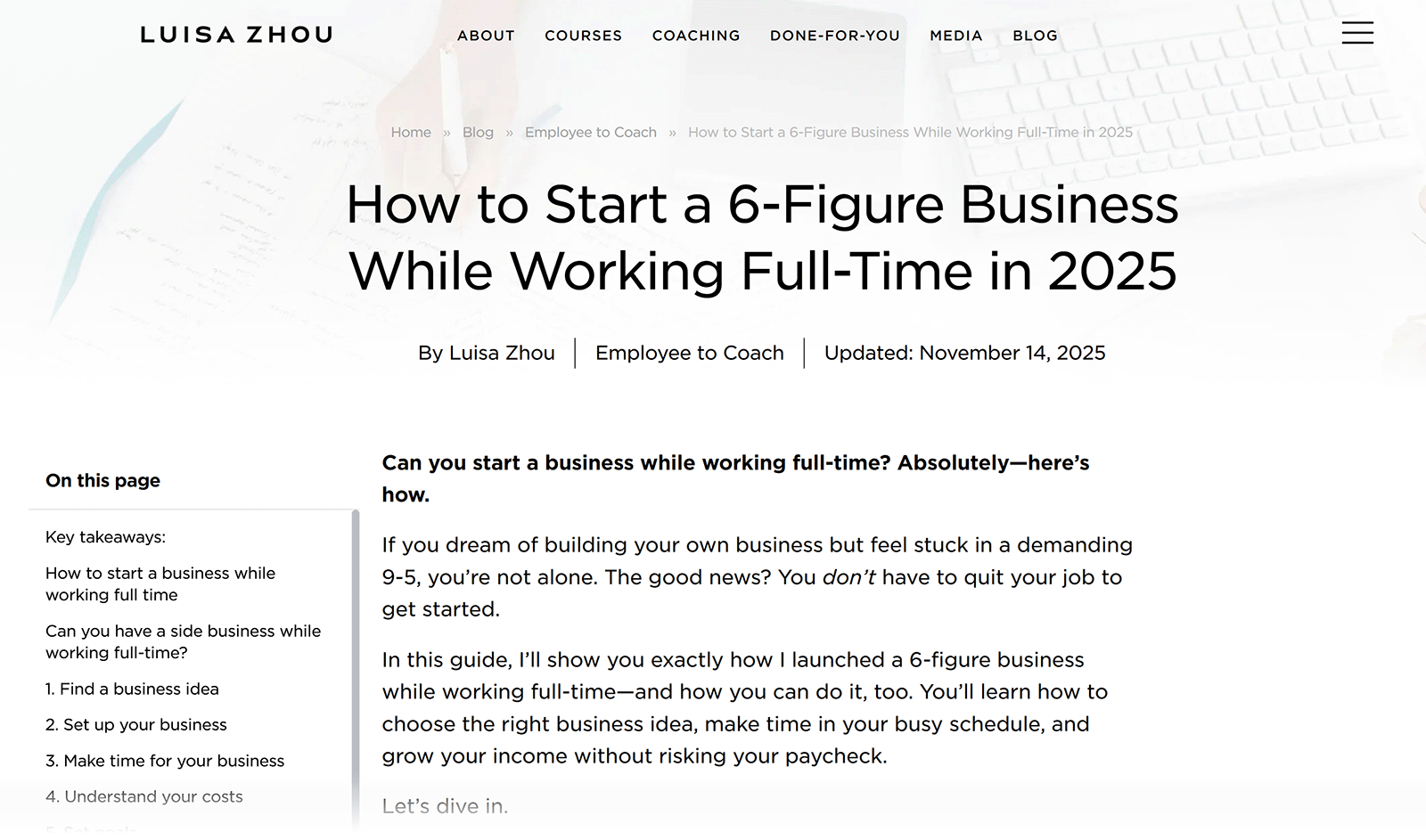Experience driven blog post on starting a six-figure business, showing in-depth guide.